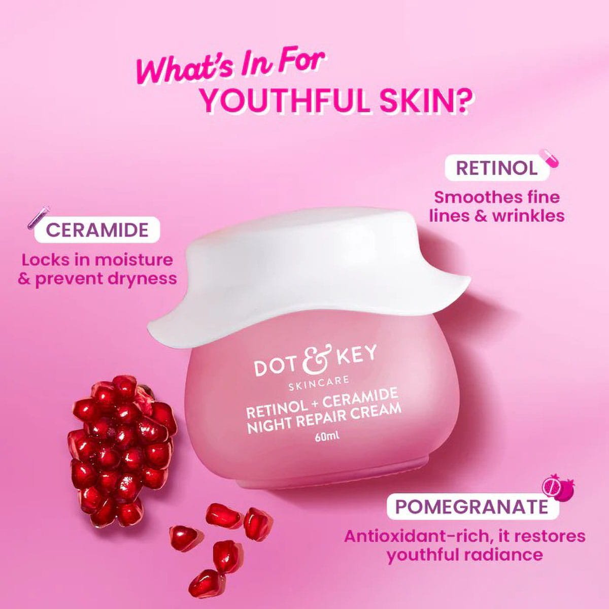Dot & Key Pomegranet Retinol Night Repair Cream with Ceramides 2